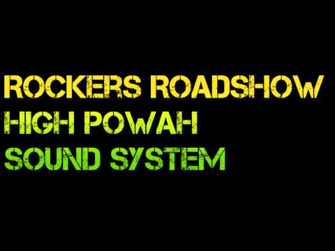 03.ROCKERS.ROADSHOW.HIPOWAH.SOUND INA ROOTS AND.CULTURE STYLE 1970S.  80S. DUB.