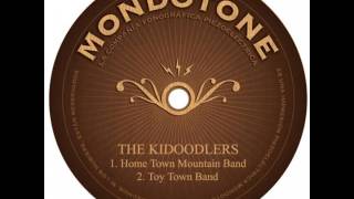 The Kidoodlers - Toy Town Band