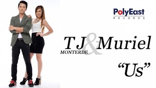Tj Monterde & Muriel - Us (Official Music Video)