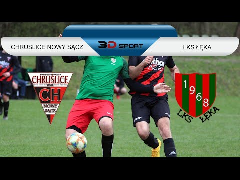 KB:  Chruślice Nowy Sącz - LKS Łęka. 2021-04-25