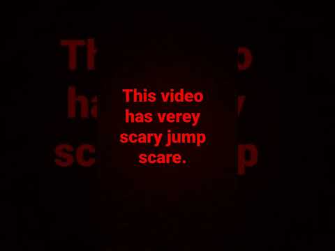 very scary jump scare watch at your own risk