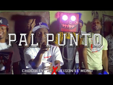 CHOCOLEYROL ❌ JEISON EL MONO - PAL PUNTO