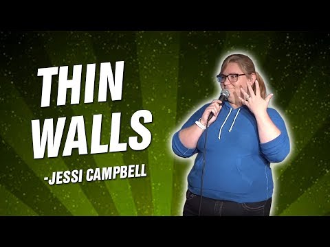 Jessi Campbell: Thin Walls (Stand Up Comedy)