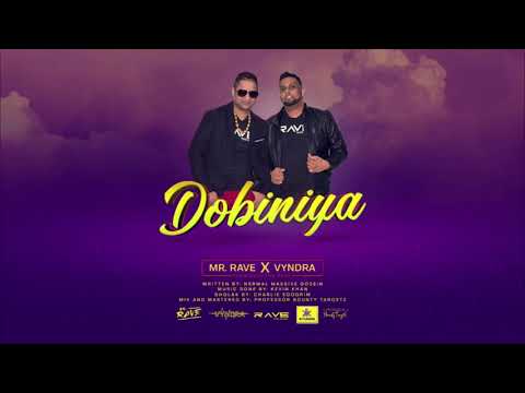 Dobiniya - Mr.Rave x Vyndra (2019 Chutney) from Rave The band