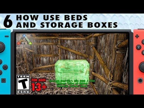 6: How to Use Beds and Storage Boxes on Ark for Switch - The Ark Switch Survival Guide