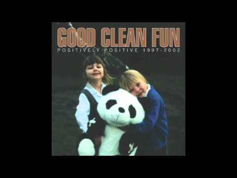 Good Clean Fun - Hang Up And Drive