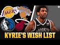 How Does Kyrie Irving Fit On His WISH LIST Teams I CBS Sports HQ