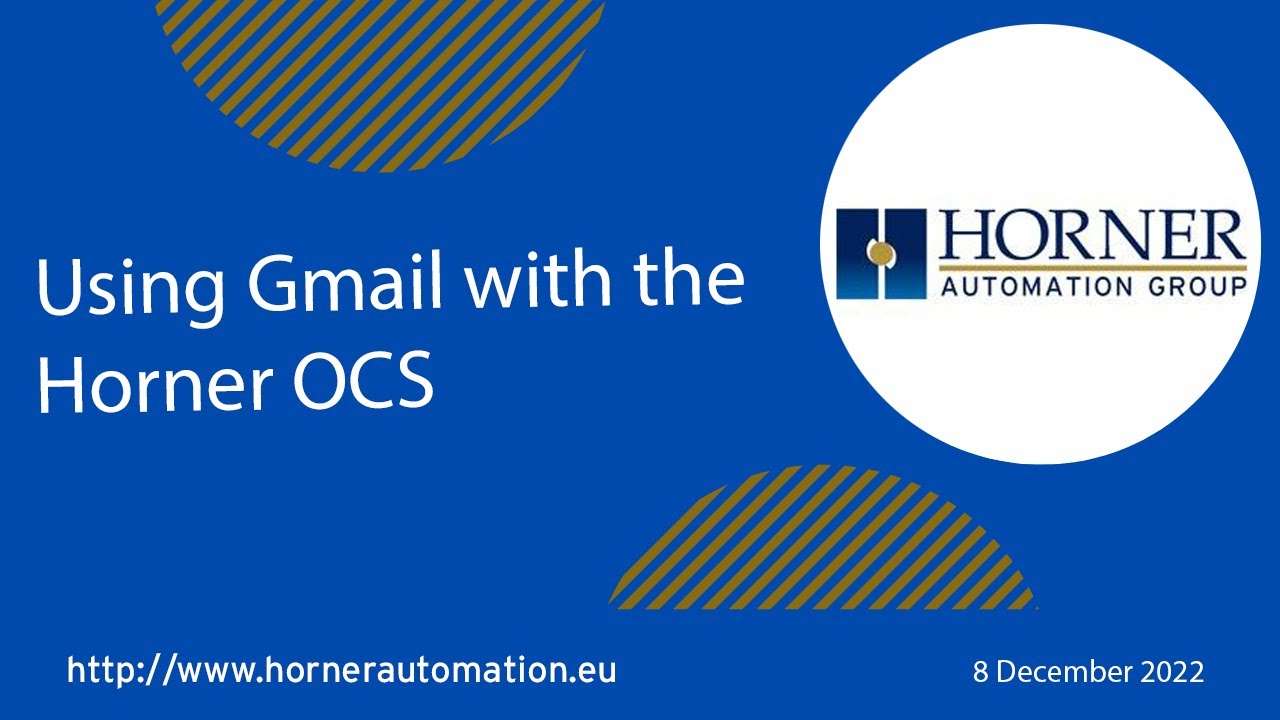 Using Gmail on the Horner OCS