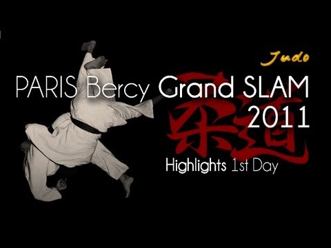 [JUDO] PARIS 2011 Bercy Grand SLAM - Highlights 1st Day