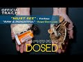 DOSED 2020 Official Trailer Both Films New Project At Www DOSEDMOVIE Com