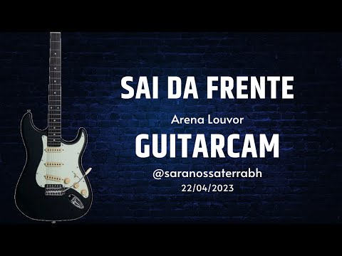 Sai Da Frente - Arena Louvor