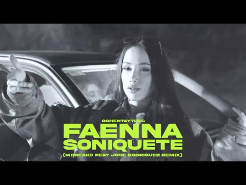 Faenna - Soniquete (MBreaks & Jose Rodriguez Remix)