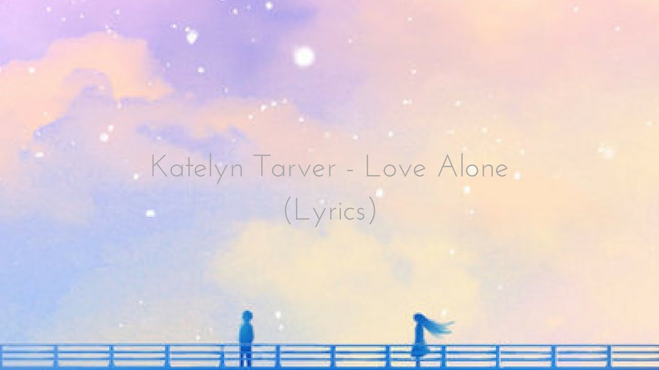 Download Lagu Love Alone