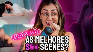 Quais são as melhores LOVE SCENES de séries?