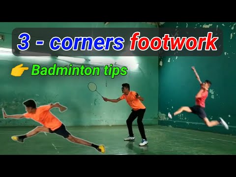 3 Corners Footwork - Badminton Tips