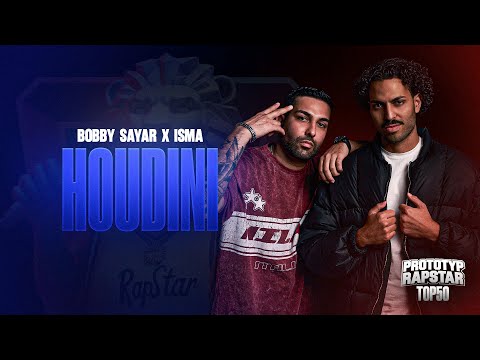 BOBBY SAYYAR x ISMA - HOUDINI I Prototyp Rapstar Highlights #Folge12