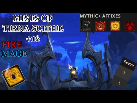 World of Warcraft Shadowlands FIRE MAGE Mythic+ Mists of Tirna Scithe +16 WalkThrough GUIDE