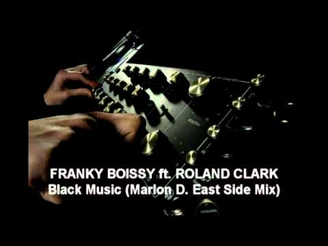 Franky Boissy feat. Roland Clark - Black Music