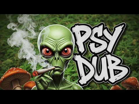 Psy Dub Mix - High Vibes & Trippy Visuals (Psychill Dub, PsyDub Chill Out, Psychedelic Video)