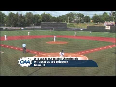 2012 VA 529 CAA Baseball Championship -- Game 11 -- #1 UNCW 10, #3 Delaware 8