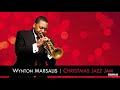 Good King Wenceslas  Wynton Marsalis
