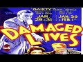 Damaged Lives 1933 Full Movie