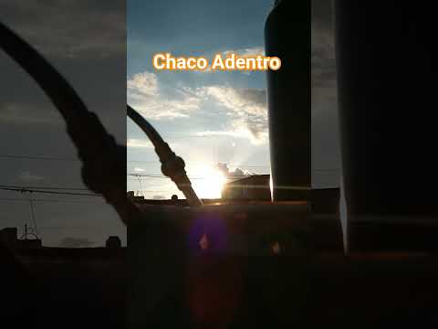 chaco las breñas #lasbreñas #chaco #mates #paisajes #video #shorts #folclore #music