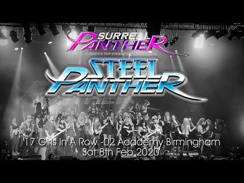 Steel Panther - 17 Girls in a Row feat. Surreal Panther - Birmingham 2020