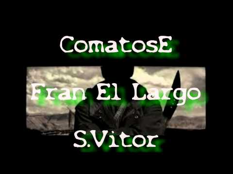 Fran El Largo Ft.Comatose - RealRappers(prod.S.Vitor)