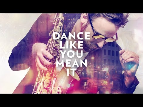 MAX THE SAX - Dance Like You Mean It