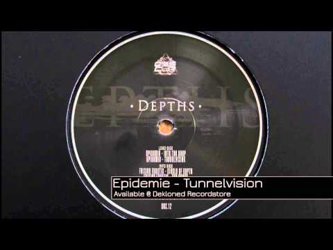 Epidemie - Tunnelvision [Obs.Cur 012]