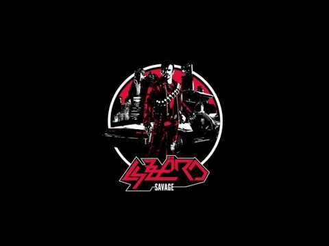Lyzzärd - Savage [Full Album]