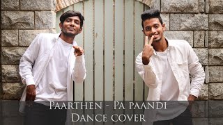 The youth of power paandi - Paarthen | Dhanush | Sean roldan | Dance cover