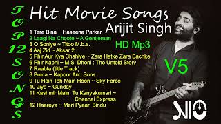 Download lagu O Soniye & 11 More Hit Movie Mp3 Songs E5 ~ Arijit Singh Top Songs V5 mp3