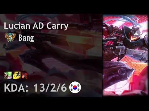 Lucian AD Carry vs Jhin - Bang - KR Challenger Patch 6.18