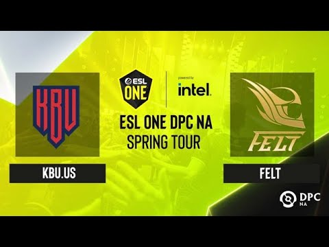 Dota2 - KBU.US vs felt - Game 1 - ESL One DPC NA Spring