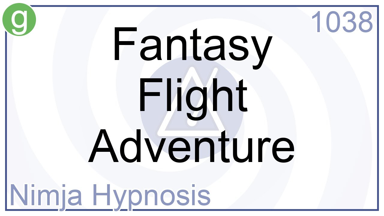 Fantasy Flight Adventure - Hypnosis