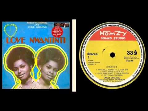 Nelly Uchendu   Love Nwantinti Audio