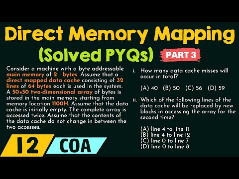 Direct Memory Mapping – Solved PYQs Part 3