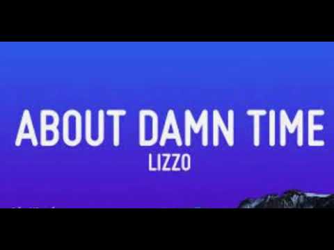 About damn time - lizzo (clean)