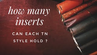 How Many Inserts Can Each Traveler’s Notebook Style Hold?