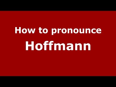 How to pronounce Hoffmann (Spanish/Argentina) - PronounceNames.com