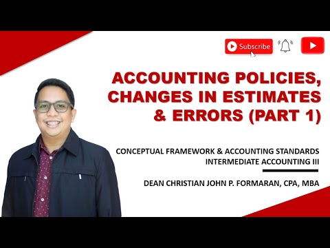 FAR. Accounting Policies, Changes in Accounting Estimates & Errors Part 1 (Ref. Valix et.al., 2020)