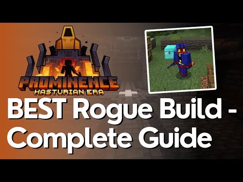 BEST Rogue Build Early to End Game Guide - Prominence II Hasturian Era