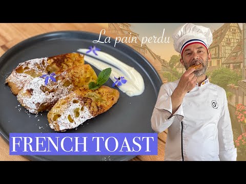 FRENCH TOAST RECIPE BY FRENCH CHEF VIVIEN