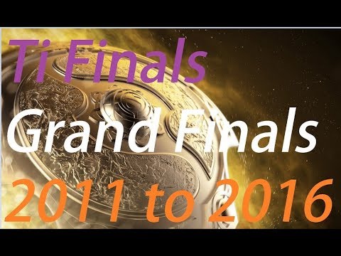 'Ti Winning Plays and Grand Final Moments'2011 to 2016 The International Dota 2
