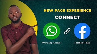 How To Connect WhatsApp Business to Facebook Page | Add a WhatsApp Button ( New Page Experience )