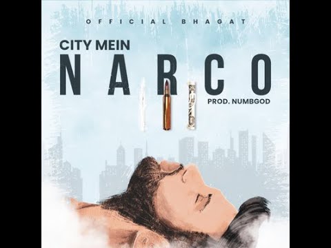 CITY MEIN NARCO - Try with #officialbhagat  | Prod By NumbGod Cover Saurav Kapoor ft Aaditya Sharma