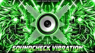 Download lagu DJ Sound Check | Dj Song Vibration Remix | JBL Dj Song | Speaker Check | EDM Trance | Hard Bass Dj mp3