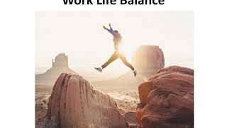 Work Life Balance PowerPoint Presentation